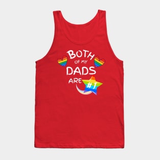 Both of My Dads Are Number One Gay Pride Red Tank Top